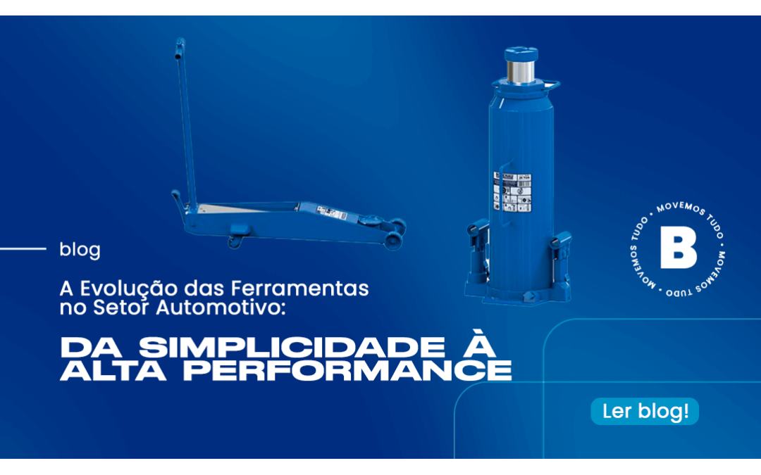 A evolução das ferramentas no setor automotivo: da simplicidade à alta performance